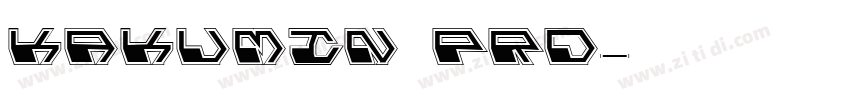 Kakumin Pro字体转换